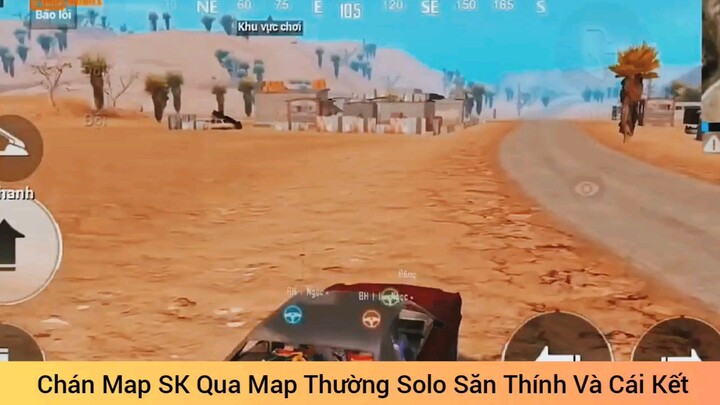 chán map SK qua map Sa mạc chơi