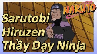 Sarutobi Hiruzen Thầy Dạy Ninja