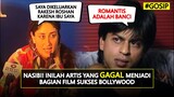 SRK BENCI ROMANTIS HINGGA IBU KAREENA! Inilah Artis Yang Gagal Menjadi Bagian Film Sukses Bollywood