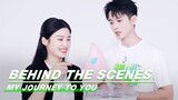 BTS: Cheng Lei and Lu Yuxiao make Marshmallows Together | My Journey to You | 云之羽 | iQIYI