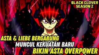 SPOILER BLACK CLOVER SEASON 2❗Kekuatan Baru Asta Bangkit❗