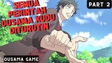 (Part 2) SEKELAS KUDU MAIN PERMAINAN INI, KALAH YA BAKAL KENA HUKUM‼️- Alur Cerita Anime Ousama Game