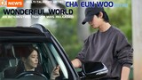 Revealed ❗ Cha Eun Woo is a manual worker who has a double life in Wonderful World