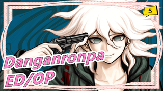 [Danganronpa] Full Version| Compilation Of OP/ED_A5