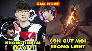 Update LMHT: Doinb ko nghĩ Faker sẽ tái ký với T1, Riot Games hé lộ con quỷ Camphor, Bang giải nghệ