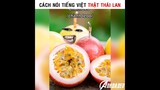Cách Nói Tiếng Việt Thật Thái Lan