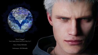 Devil Trigger - Nero's Battle Theme from Devil May Cry 5 OST (HD)