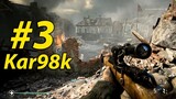 Bắn Tỉa Bằng Kar98k Khẩu Súng Trường Huyền Thoại - CALL OF DUTY WWII - Tập 3