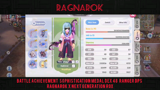 Battle Achievement  Sophistication Medal DEX 48  Ranger DPS  Ragnarok