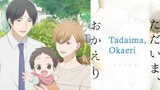 [BL] TADAIMA_OKAERI_SUB_ID_EP_1
