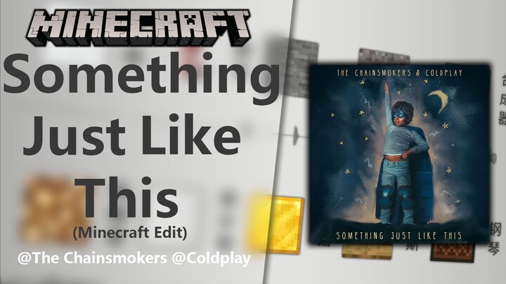 [Music]Gunakan Minecraft Menyanyikan Something Just Like This