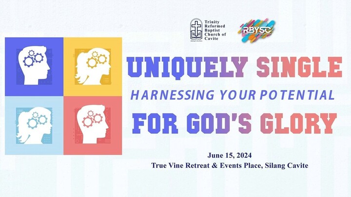 RBYSC 2024 Session 2 - Freedom in Singleness