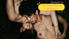 The Bang Kok Boys Episode 2 (BL SERIES)Thailand [English Sub]