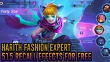 515 HARITH FASHION EXPERT AND PARTY STAR RECALL EFFECTS FOR FREE | MOBILE LEGENDS