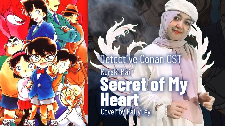 Detective Conan 9th ED Theme - Secret of My Heart [Covered by FairyLey] #BstationJadul