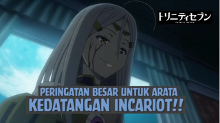 Peringatan Besar Untuk Arata, Kedatangan Incariot❗❗