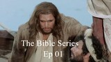 The Bible - 01 - The Beginning -  Noah  Abraham thru Jacob  Israel begins