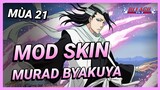 Hướng Dẫn Mod Skin Murad Byakuya Mới Nhất Mùa 21 Full Hiệu Ứng Không Lỗi Mạng | Yugi Gaming