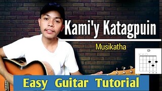 Kami'y Katagpuin - Musikatha | Guitar Chords Tutorial by HeartSheep