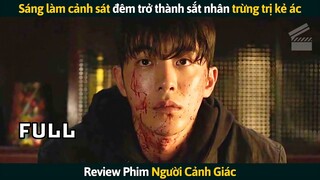 [Review Phim] Sáng Làm Cảnh Sát Đêm Trở Thành Sắt Nhân Trừng Trị Kẻ Ác