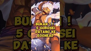 GILA ❗ 5 Gorosei Datang Ke Egghead Ingin Kalahkan Luffy | One Piece #shorts