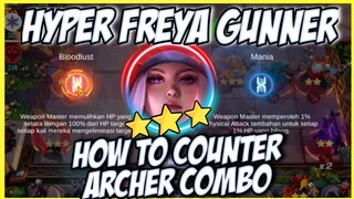 GAMEPLAY HYPER FREYA GUNNER COUNTER ARCHER MAGIC CHESS ! MAGIC CHESS