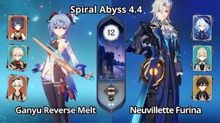 C0 Ganyu Reverse Melt & C0 Neuvillette Furina - Spiral Abyss 4.4 Floor 12 Genshin Impact