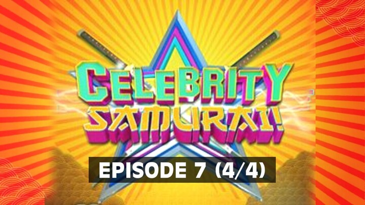 Celebrity Samurai | Episode 7 (4/4)