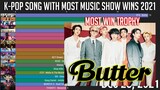 [2021 EDITION] K-Pop Song with Most Music Wins of 2021!