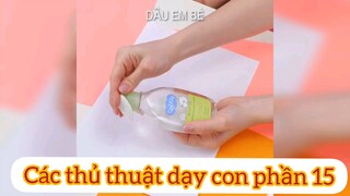 các thủ thuật nuôi dạy con phần 15