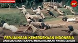 PERTEMPURAN KEMERDEKAAN INDONESIA YANG TIDAK BANYAK DIKETAHUI | Alur Film Pasukan Berani Mati
