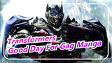 [Transformers] [Hand-paint] Transformers Sticker Of Good Day For Gag Manga