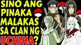 Pinaka malakas sa uchiha clan ||  Naruto Tagalog Review