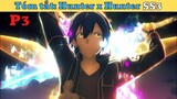 ALL IN ONE: Sword Art Online SS3 |Tóm Tắt Hắc Kiếm Sĩ P3