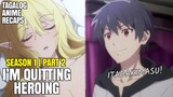 Tinulungan Niya ang Isang Succubus Kapalit ng Kiss Sabay Hug uWu | I'm Quitting Heroing Anime Recap