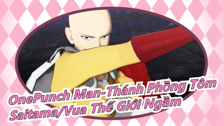 [OnePunch Man-Thánh Phồng Tôm] Saitama VS Vua Thế Giới Ngầm