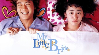 My Little Bride 2004