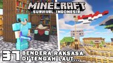 BENDERA RAKSASA DI TENGAH LAUT DAN FULL DIAMOND ARMOR⚔️ - Minecraft Survival Indonesia (Ep.37)