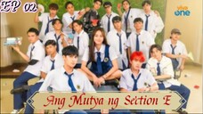 🇵🇭(Eng Sub) Ang Mutya ng Section E 02