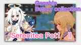 [Genshin, story collection] [Serenitea Pot1] II