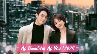 As Beautiful As You (2024) Episode 1 English Subtitles