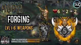 Champions of Avan - FORGING Level 1-6 Weapons