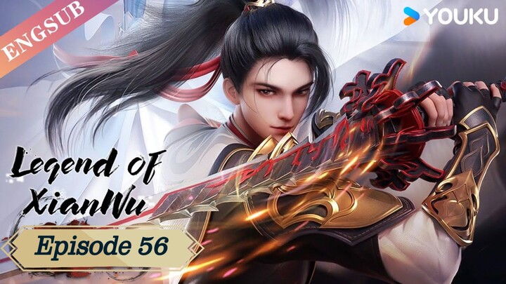Legend of Xianwu [Xianwu Emperor] Season 2 Episode 30 [56] English Sub