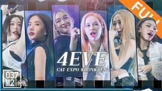 4EVE @ CAT EXPO ขอนแก่น [Full Fancam 4K 60p] 230422