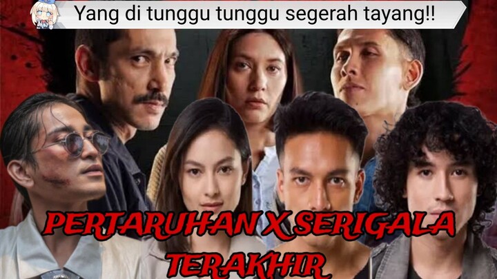 PERTARUHAN S3 X SERIGALA TERAKHIR S3 SEGERA TAYANG?KAPAN!!