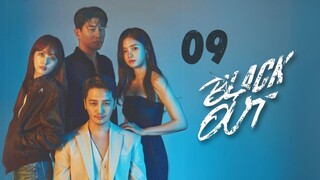 Black Out - Ep 09 [Eng Subs HD]