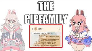 the Pipfamily