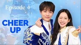 Cheer Up 2022 Episode 4 Eng Sub || Cheer Up Episode 4 || Cheer Up Epi 4 || Cheer Up Ep 4
