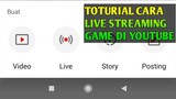 Cara Live Streaming Youtube di Android | Tutorial Live Streaming