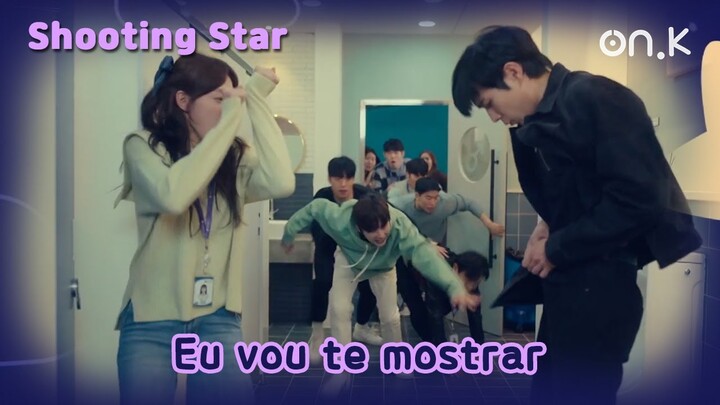 [#shootingstar ] (CC | POR) Eu vou te mostrar.